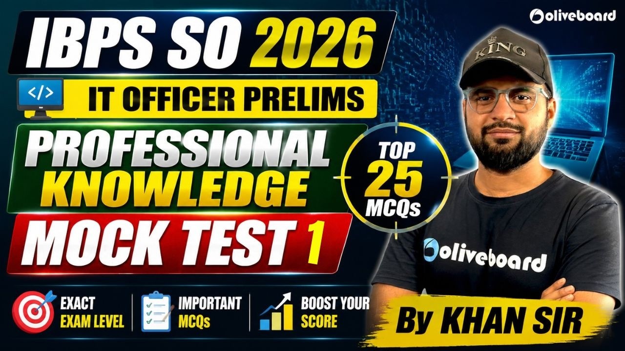 IBPS SO IT 2026 | IT Officer Prelims Professional Knowledge | Top 25 MCQs | Mock Test 1 | Oliveboard
