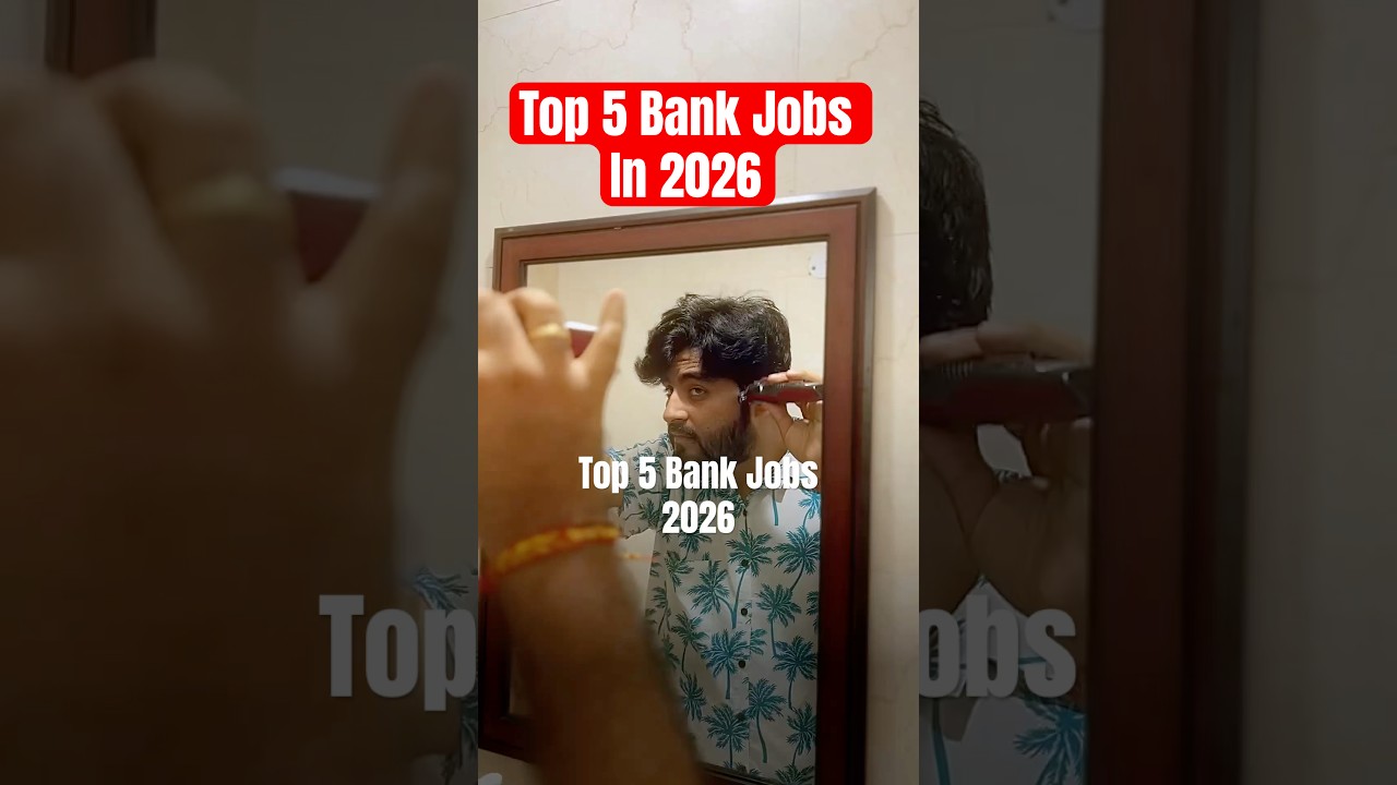 Top five bank jobs in 2026 #ibpspo #sbipo #ibpsclerk #sbiclerk #rrbpoclerk #bankjobs #vishalsirog ￼
