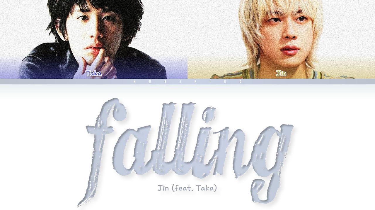 Jin (ジン) — Falling (feat. Taka) (Color Coded Lyrics Jap/Rom/Eng)
