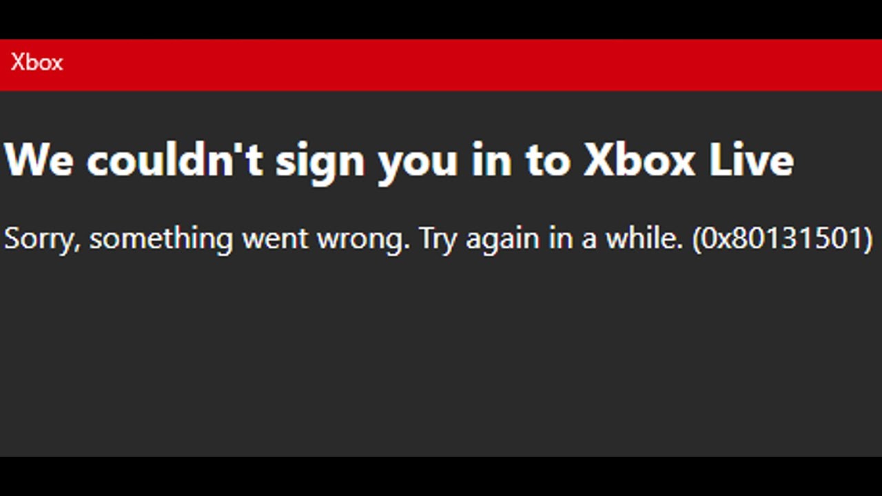 Fix Error Xbox Live Error Code 0x80131501 We Couldn't Sign You In To Xbox Live On PC