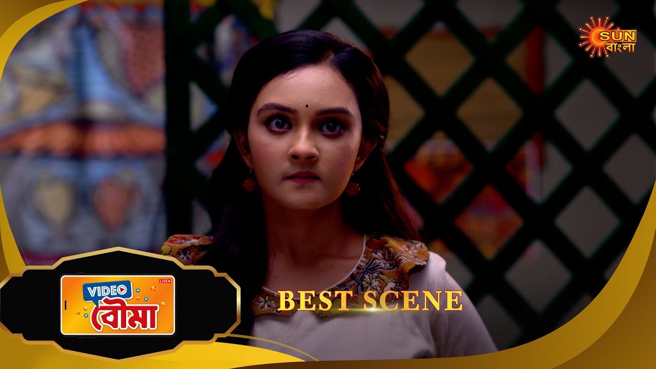 Video Bouma- Best Scene | 31 Mar 2025 | Full Ep FREE on SUN NXT | Sun Bangla