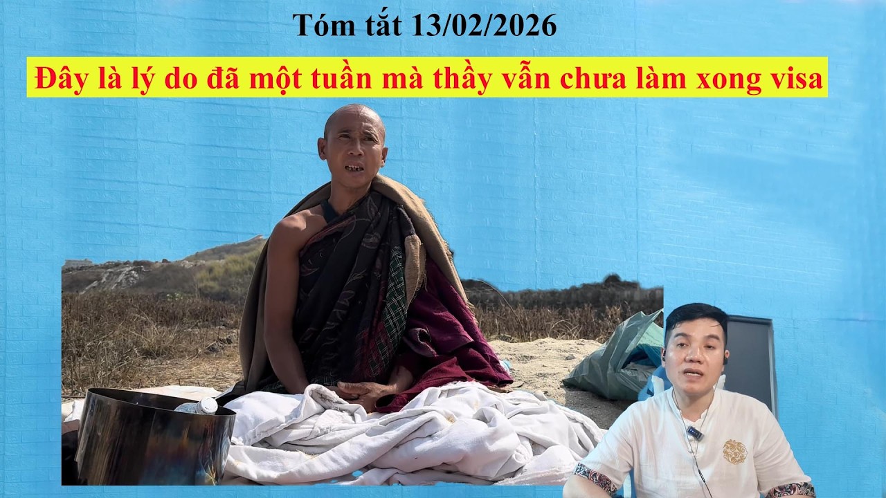 Tóm tắt thầy Minh Tuệ 13 tháng 02 năm 2026