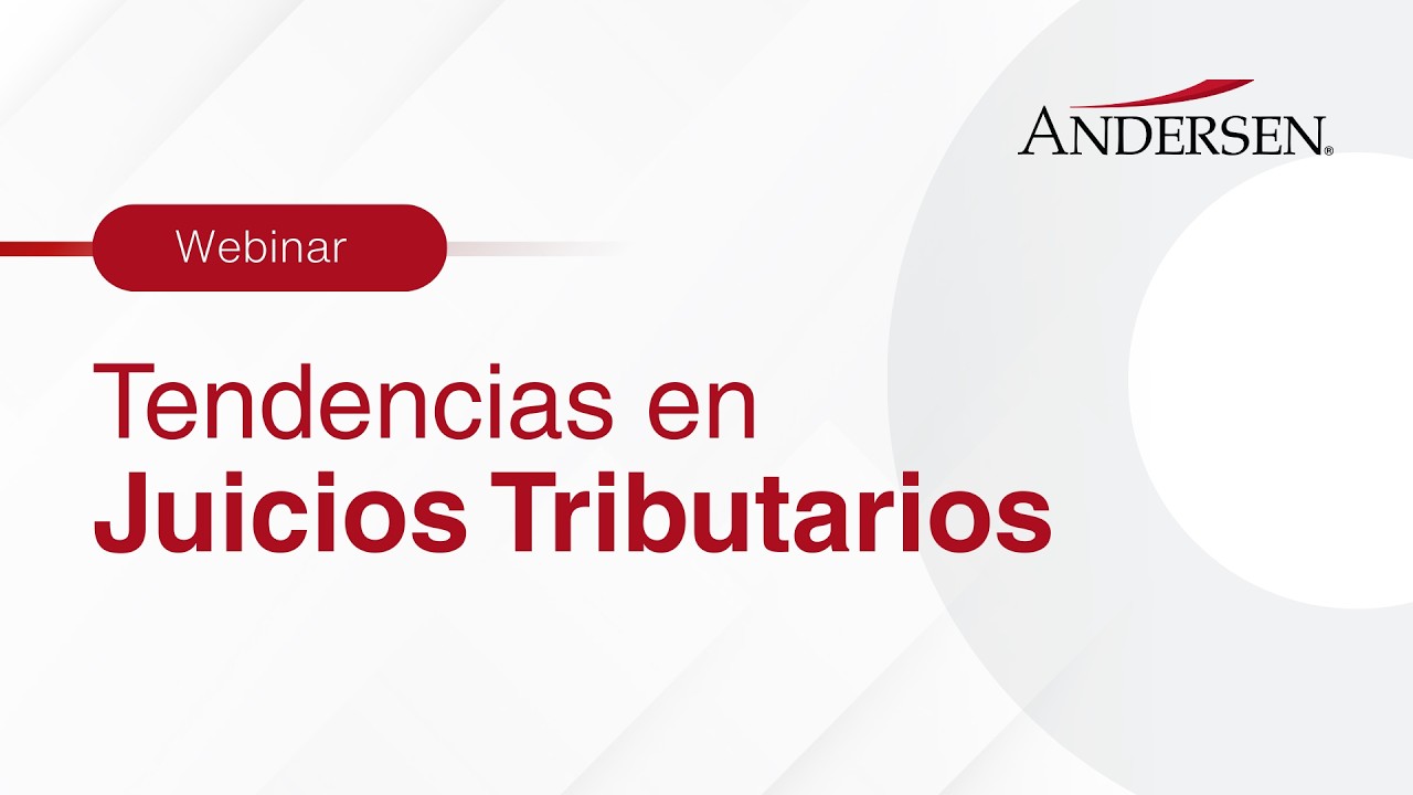 Webinar Tendencias en Juicios Tributarios