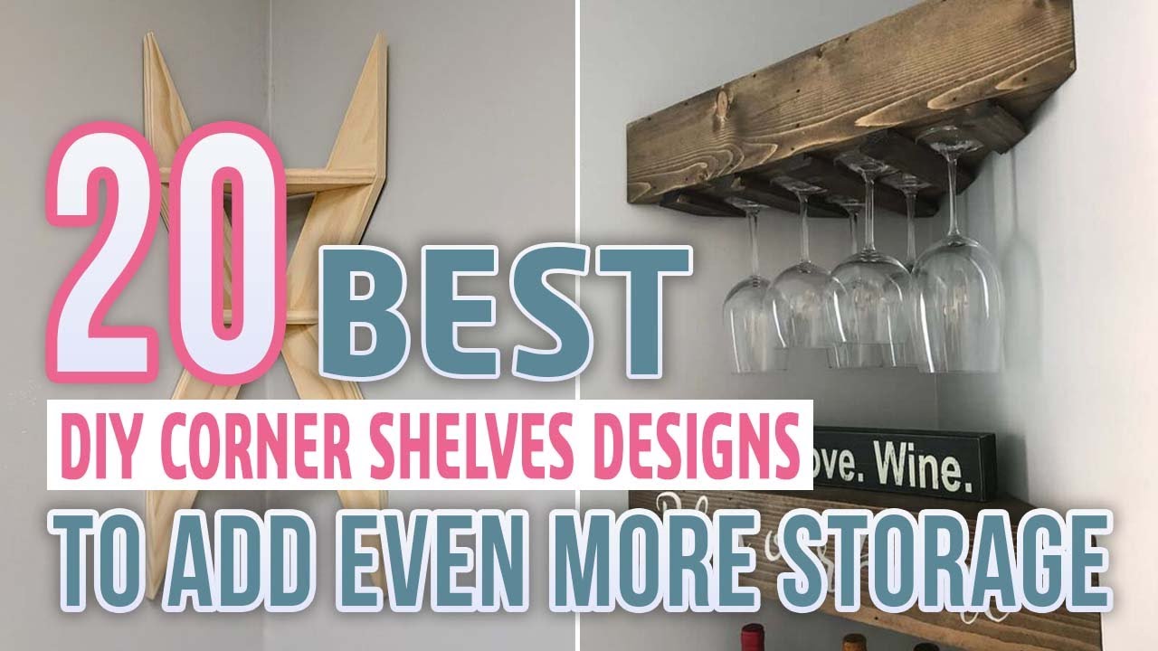 20 Best DIY Corner Shelves Designs To Add Even More Storage