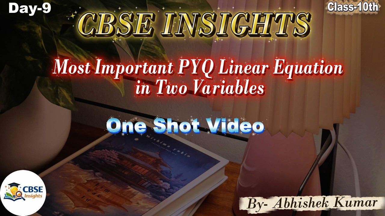 Most Important ( PYQ ) Linear Equation in Two Variables |One Shot Video | CBSE Class-10th| #cbse2026