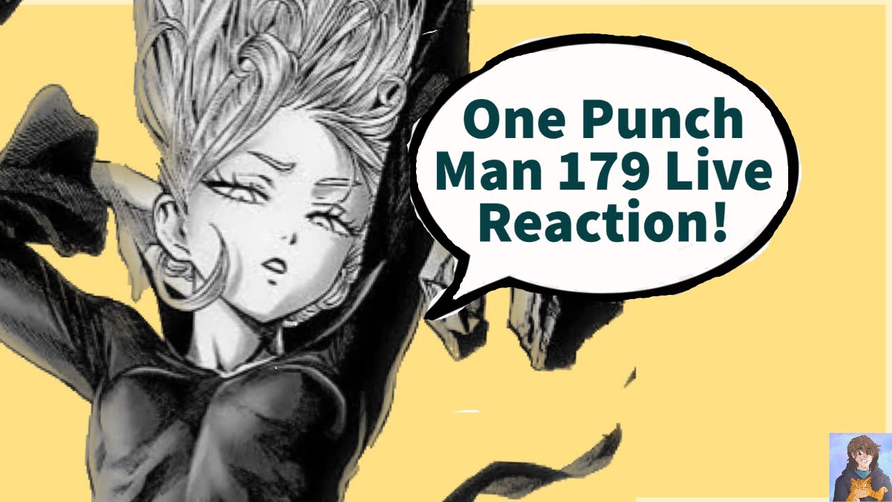 One Punch Man Manga 179 Live Reaction!!!!