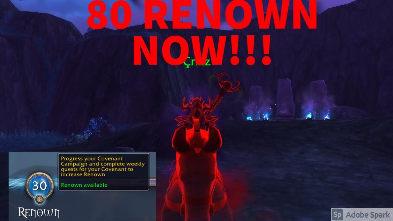 How TO GET 80 Renown 9.1.5 WoW Shadowlands
