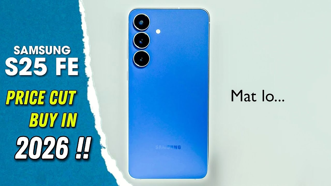 Samsung Galaxy S25 FE New Price & Buy In 2026 || Buy Or Skip ||  Must Watch !!