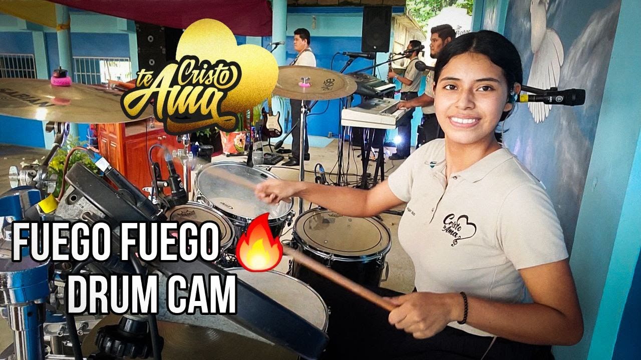 FUEGO FUEGO/ Cristo Te Ama/ Drum CAM en vivo/ Jocabed Abrajan