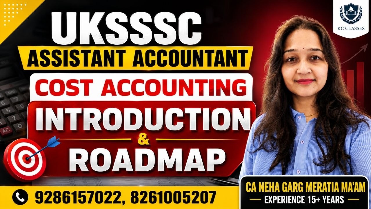 Cost Accounting By CA Neha Ma'am | UKSSSC Assistant Accountant | #assistantaccountant