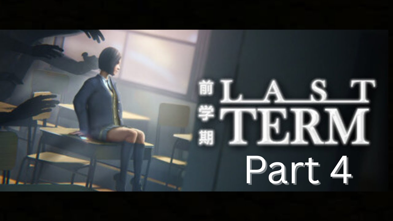 Last Term Part 4 - Patience?