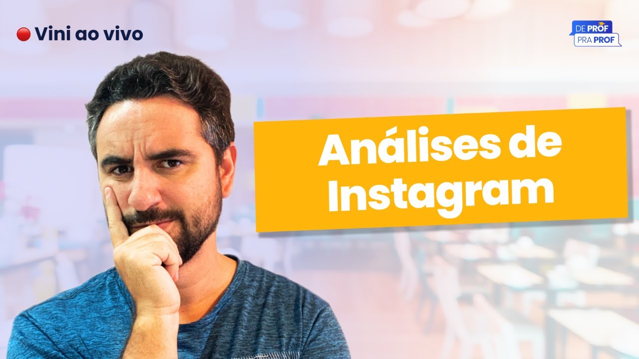 🔴 Vini ao vivo #03 - Live Semanal - Análise de Perfis de Instagram (Gratuita)