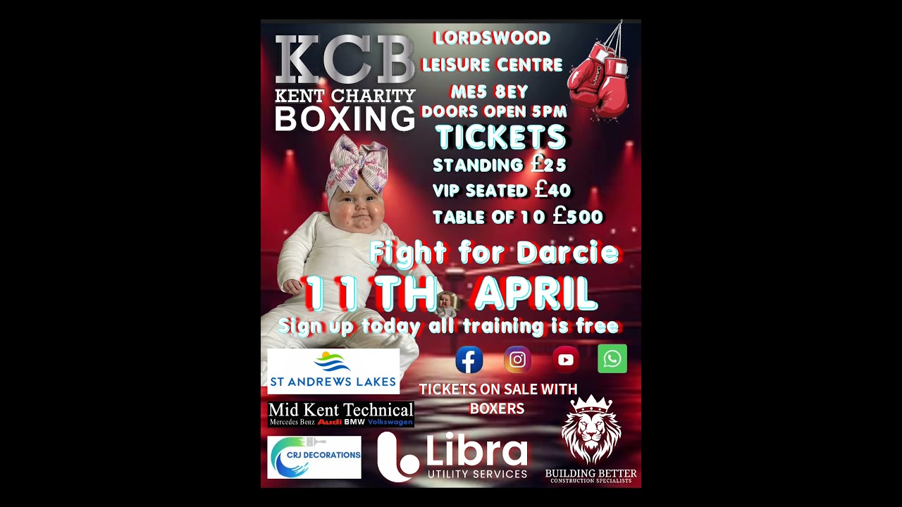 Kent charity boxing fighting for baby DARCIE 11th of April at Lordswood Leisure centre 🙏🥊