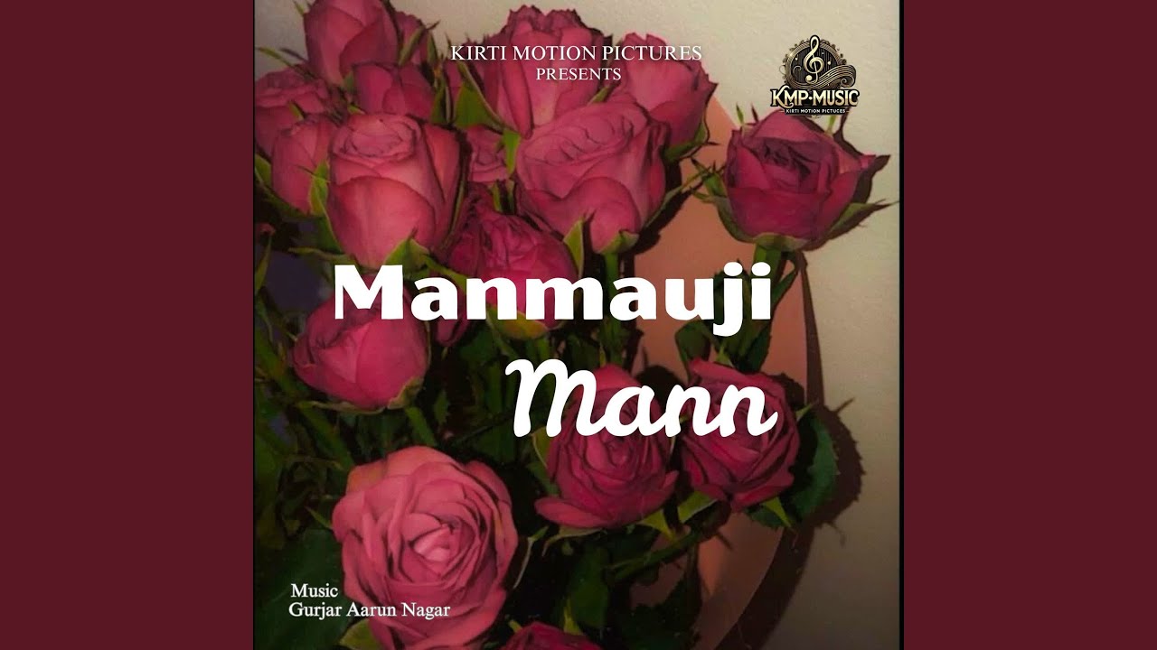 Manmauji Mann