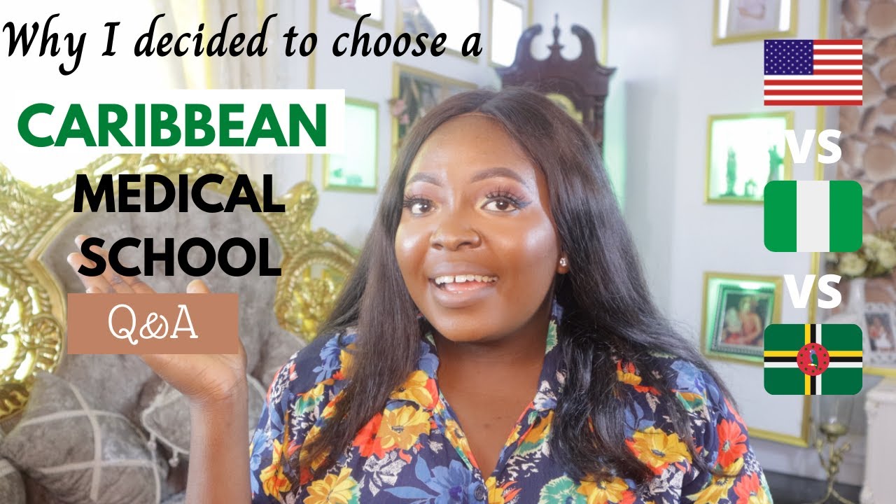 WHY I PICKED A MEDICAL SCHOOL IN DOMINICA OVER THE USA