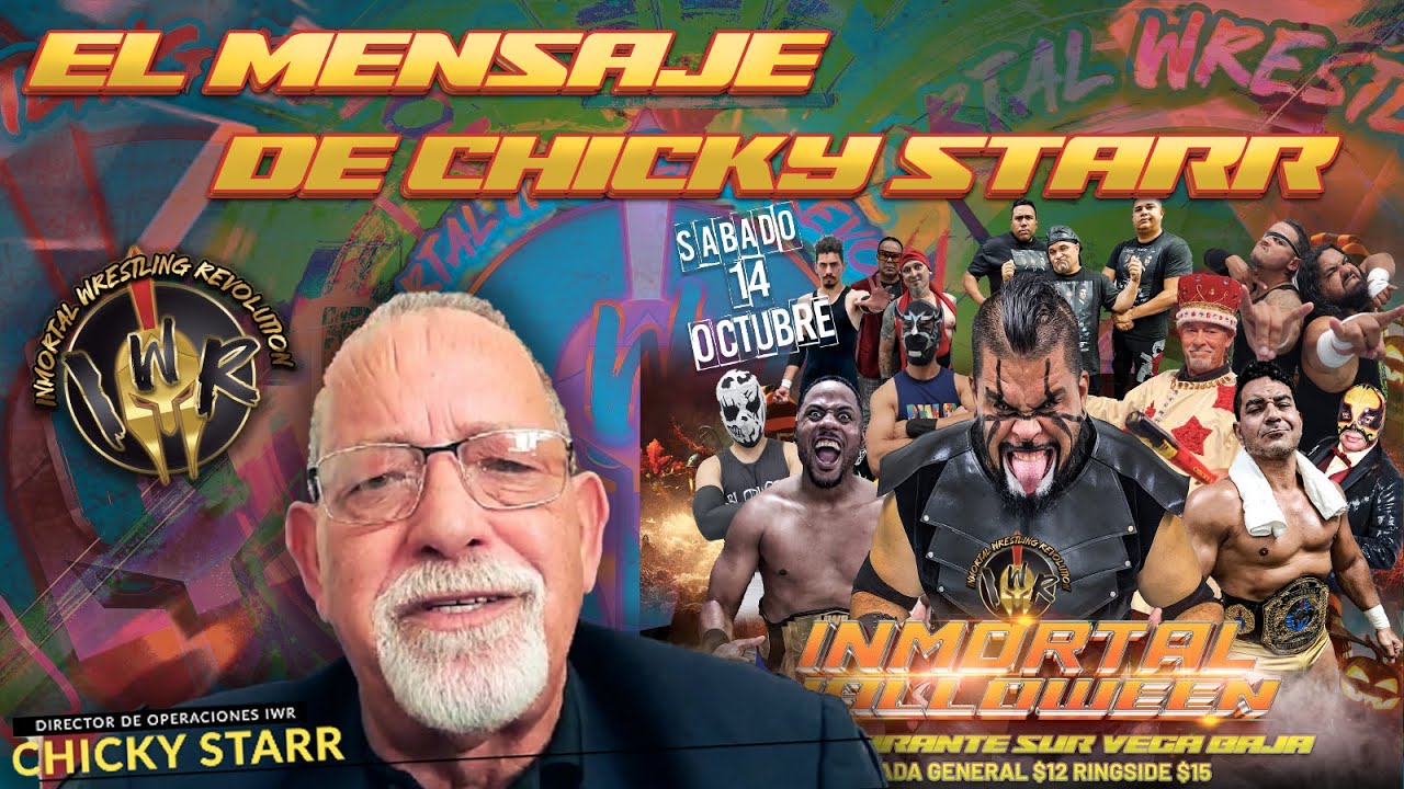 Chicky Starr tiene un mensaje importante en ruta a Inmortal Halloween