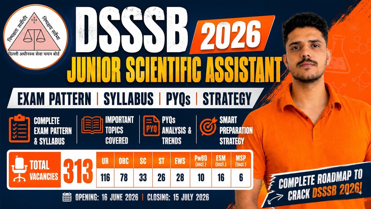 DSSSB Junior Scientific Assistant Full syllabus Explained (Subject Specific)| DSSSBRecruitment 2026