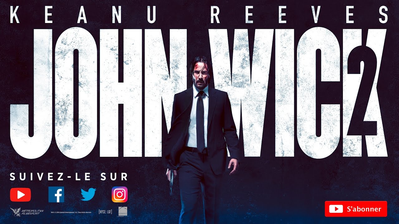 JOHN WICK 2 Bande-annonce VF