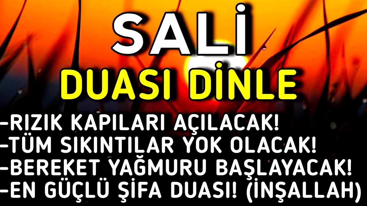 SALI GÜNÜ DUASI - Rızık Kapıları Açılacak, Sıkıntılar Bitecek - NİYET ET VE DİNLE #sali #sabahduasi