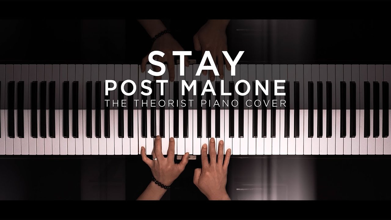 Post Malone - Stay | The Theorist Piano Cover