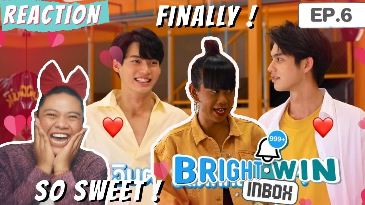 Bright - Win INBOX EP. 6 Special REACTION ! | Still 2Gether The Series
