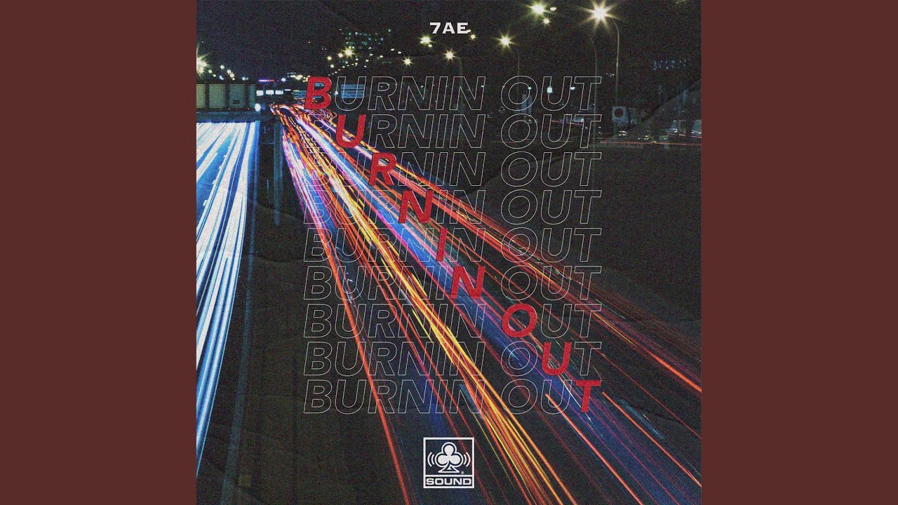 BURNIN OUT