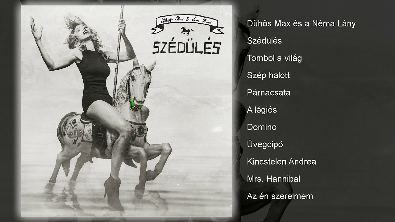 Péterfy Bori & Love Band - Szédülés (Teljes album, Audio)