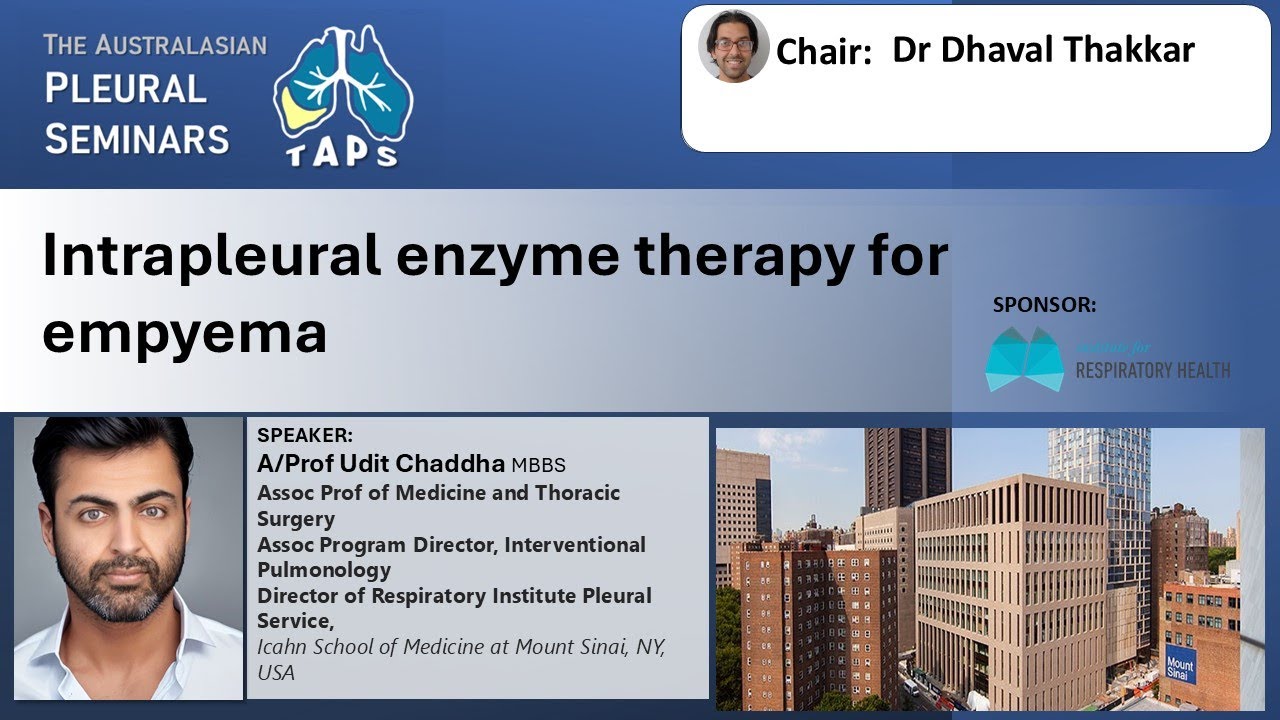 TAPS 2025 Ep 13- Intrapleural enzyme therapy for empyema