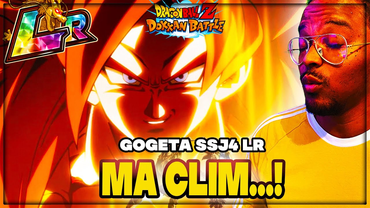 GOGETA SSJ4 ARRIVE SUR DOKKAN ! NUL RORO SERA D'ACCORD DOKKAN BATTLE