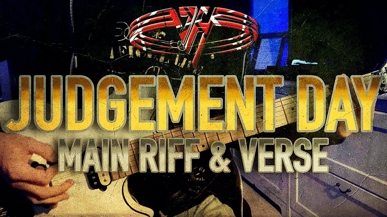 Judgement Day | Van Halen | Main/Verse Riff