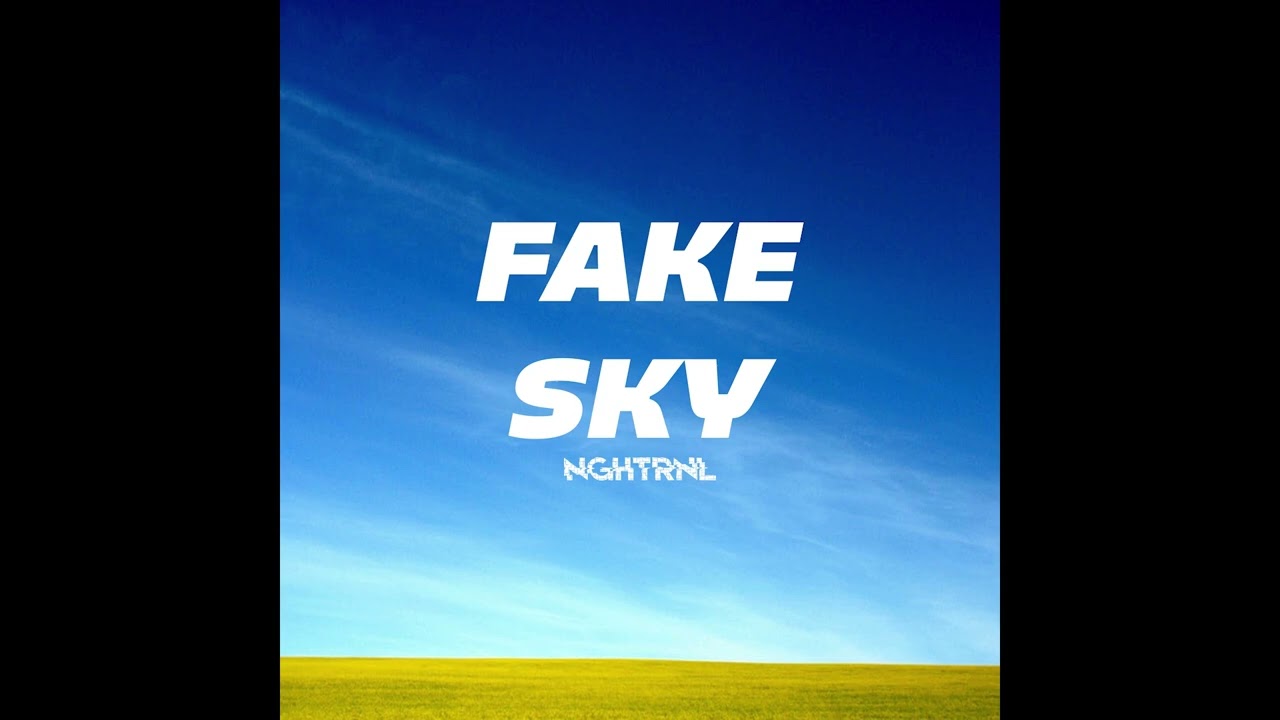 Nighturnal - Fake Sky