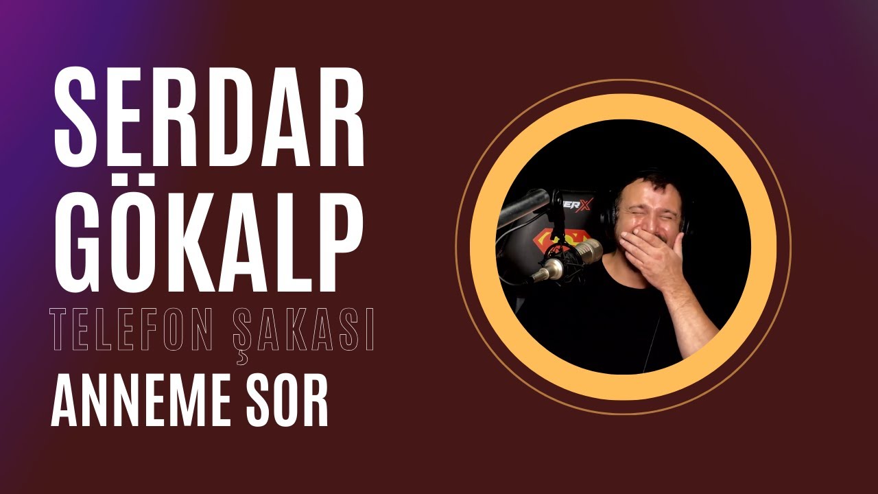 Serdar Gökalp - Telefon Şakası 