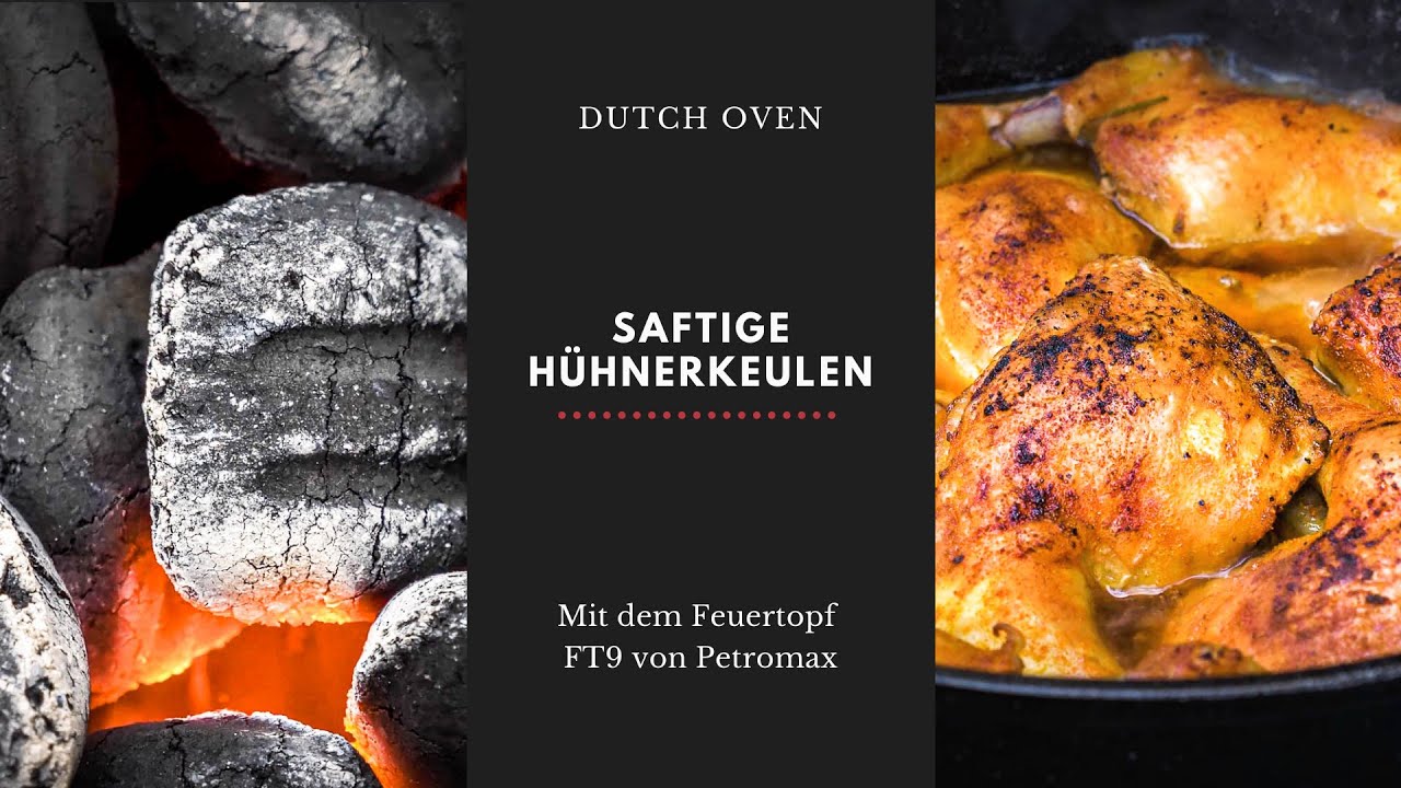 PETROMAX FT9 - Saftige Hähnchenschenkel auf Rosmarinkartoffeln aus dem Dutch Oven