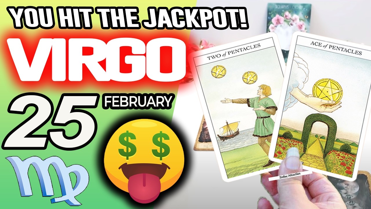 Virgo ♍🤑 YOU HIT THE JACKPOT!💲💰 horoscope for today FEBRUARY 25 2026 ♍ #virgo tarot FEBRUARY
