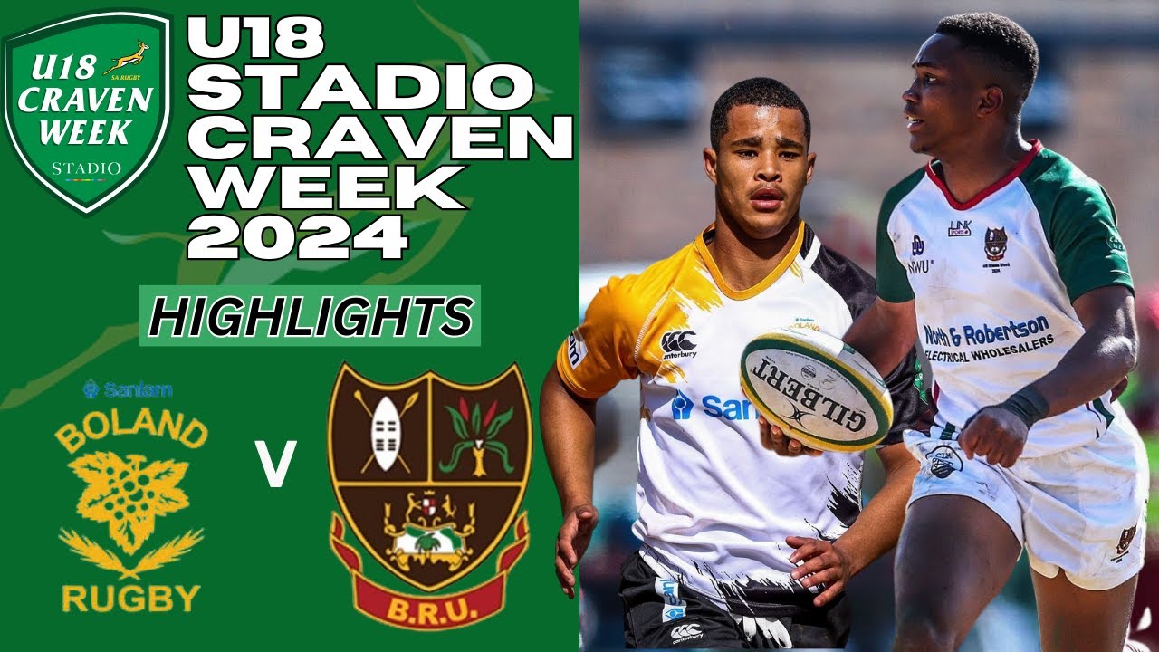 Gritty Battle! Boland vs Border - Craven Week 2024 Stars Emerge