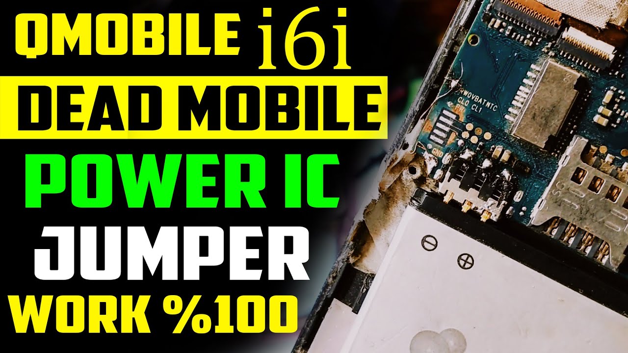 Qmobile i6i Dead Recover Power Button Not Work Jumper Soultion 100% Work Power Point Damage Solve