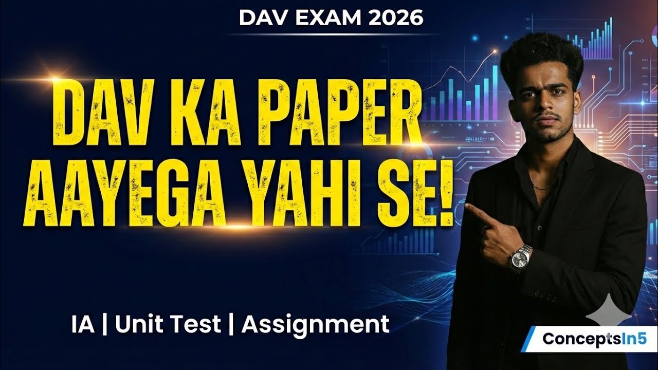 DAV Exam 2026 | IA / Unit Test Important Questions | 10 Marks Best Answers in Hindi