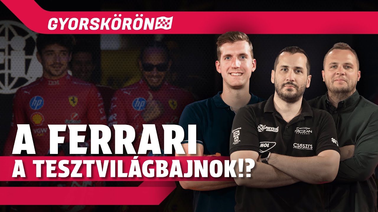A Ferrari a tesztvilágbajnok?! | Gyorskörön | S02E04