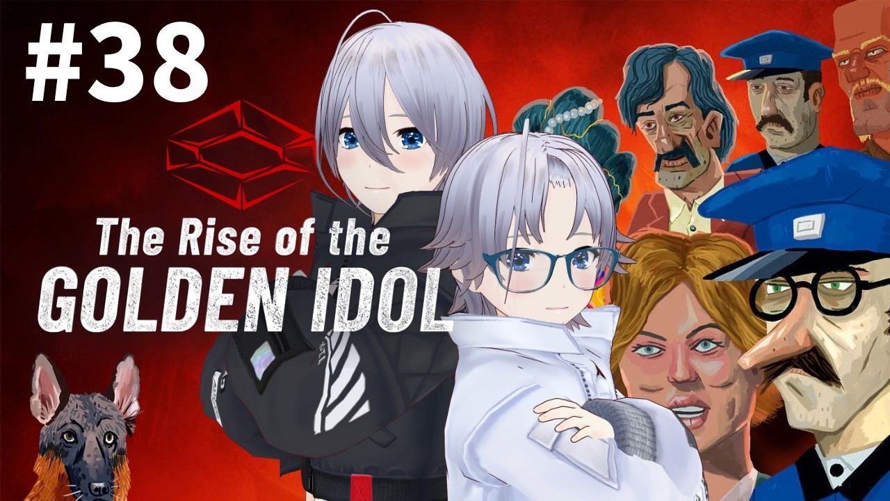 The Rise of the Golden Idol #38