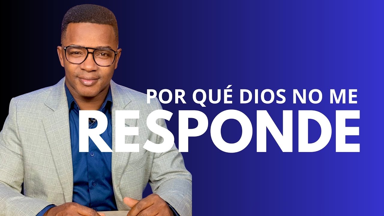 POR QUE DIOS NO ME RESPONDE | Vida con propósito | 2025 | Reflexiones Espirituales