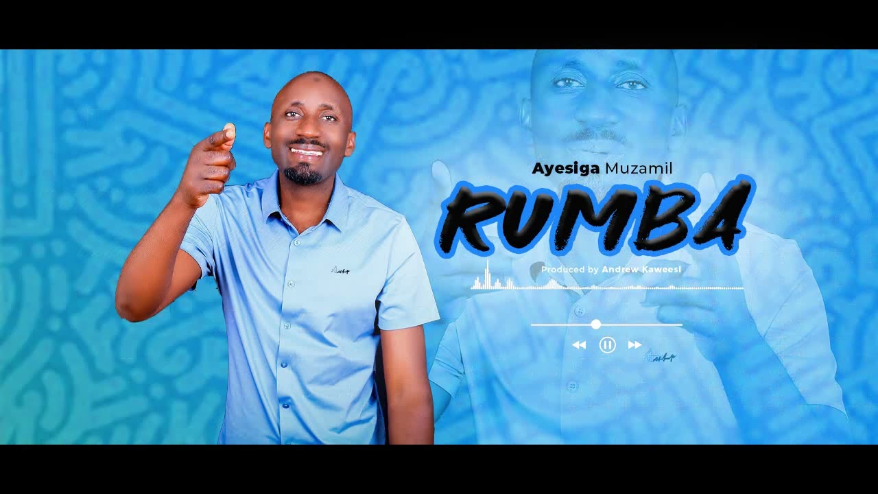 Rumba-Ayesiga Mzamil