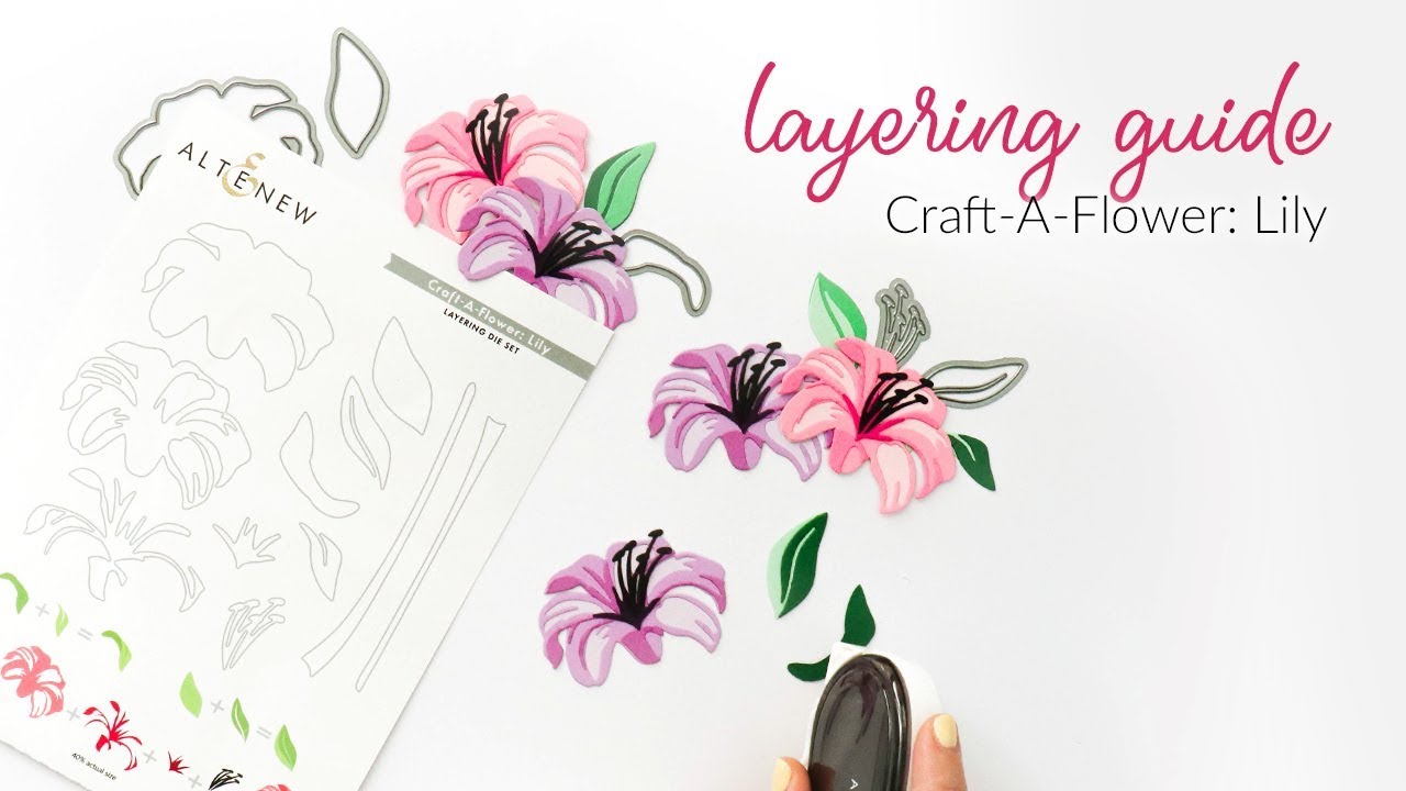 How Do Layering Dies Work? | Craft-A-Flower Lily Die Set