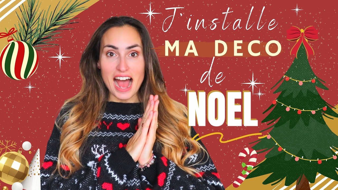 J'INSTALLE MA DÉCO DE NOËL | VLOG 🎄Miss Suzette