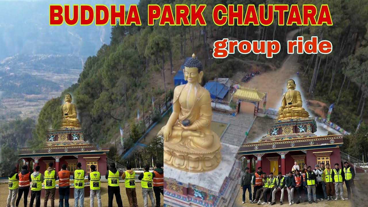 CHAUTARA BUDDHA PARK group ride babal ride babal palce@s.n.a02vlogs22 @aakashlamaa @Rosumotovlog23 