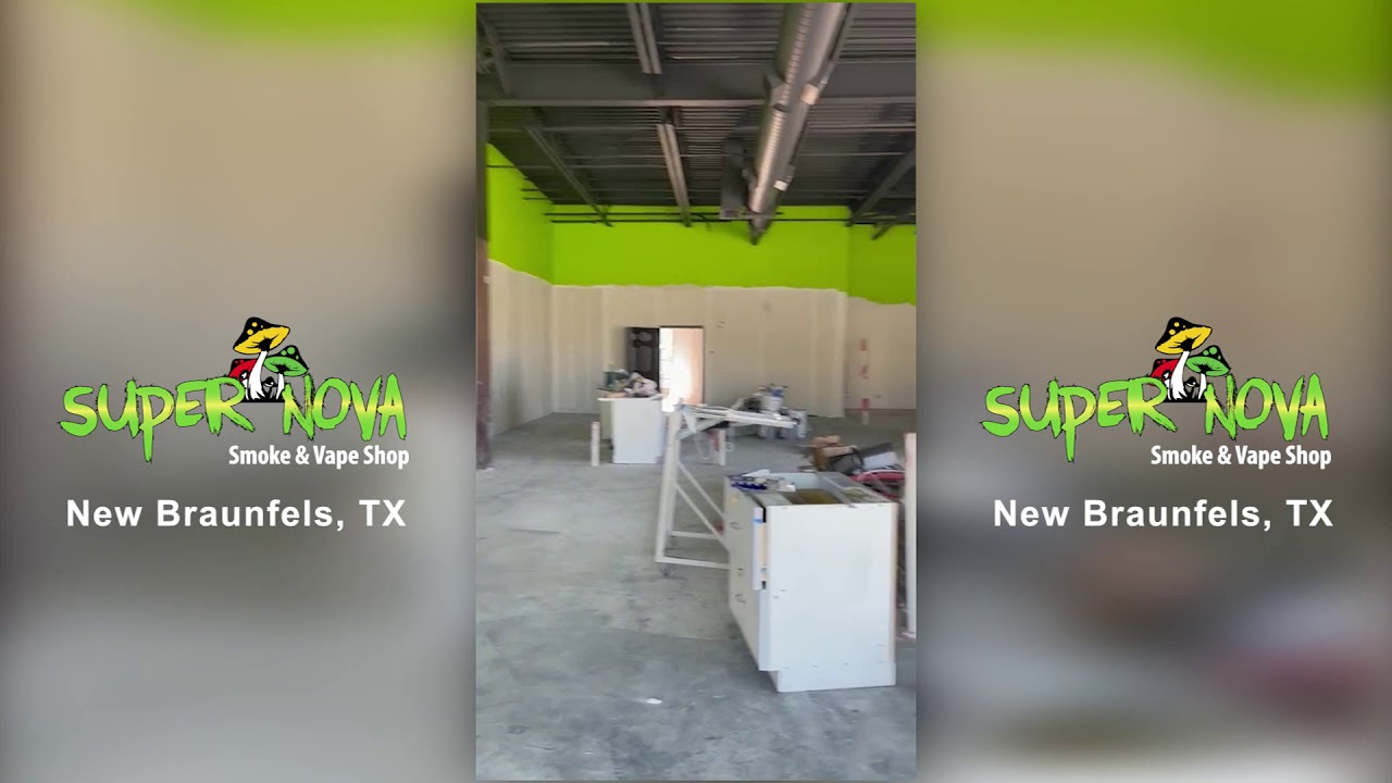 New Braunfels SuperNova Smoke Shop Location Opening 2021