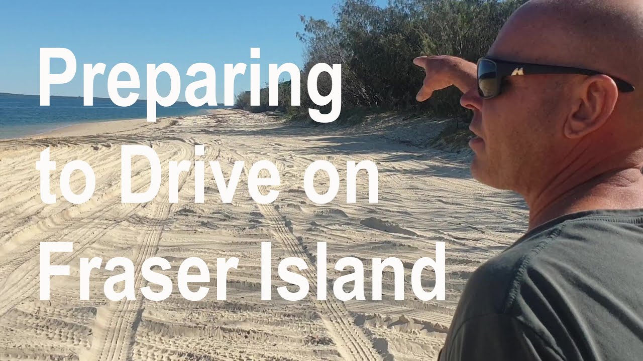 Fraser Driving - How To Prepare for Driving on Fraser Island - Driver Planning | All About Fraser