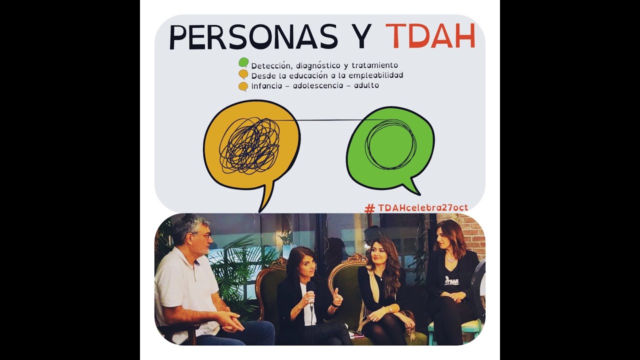 Hablando de Personas y TDAH.