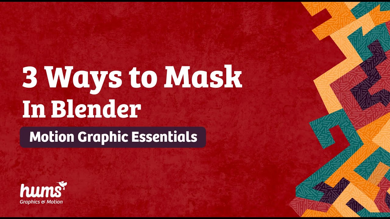 Blender Tutorial | Motion Graphics Essentials | 3 Ways to Mask in Blender