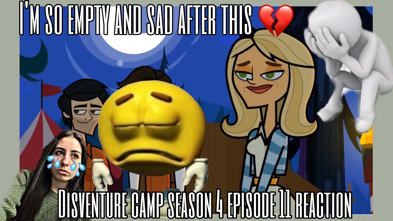 Disventure camp season 4 episode 11 reaction (this episode broke me 💔)