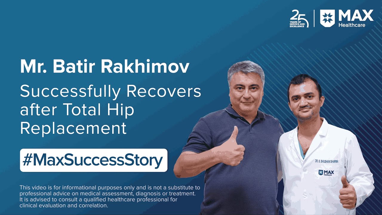 Inspiring Recovery After Bilateral Hip Replacement | Patient Success Story | Max Hospital, Noida